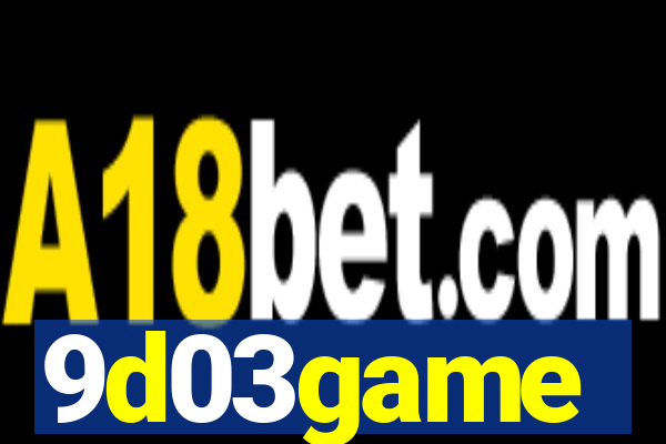 9d03game