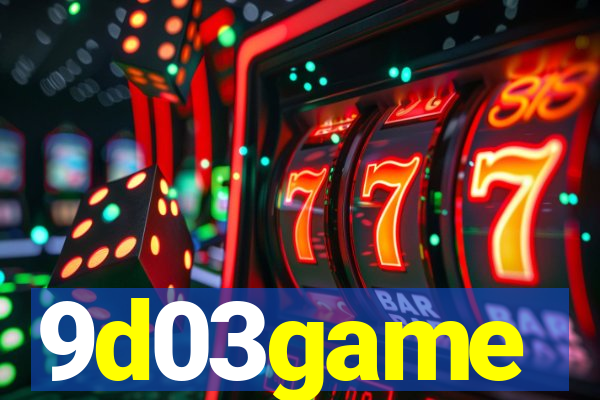 9d03game