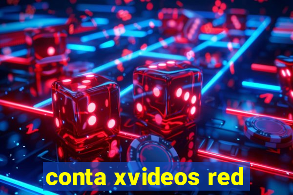 conta xvideos red
