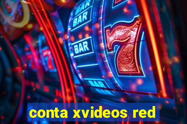 conta xvideos red
