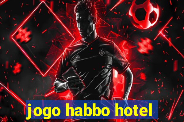 jogo habbo hotel