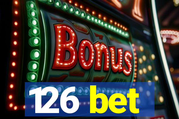 126 bet