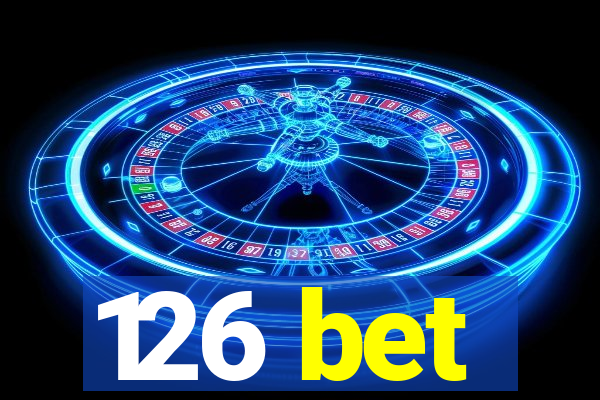126 bet