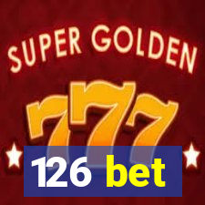 126 bet
