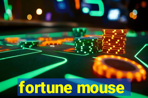 fortune mouse