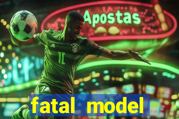 fatal model barreiras bahia