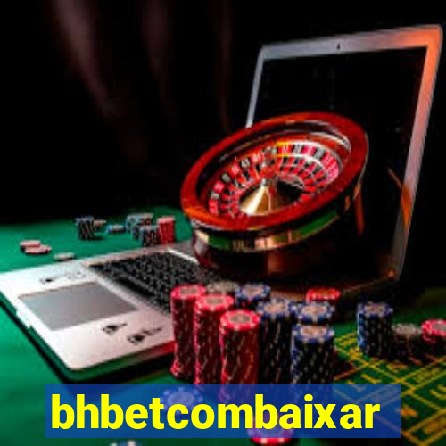bhbetcombaixar