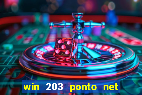 win 203 ponto net jogo download
