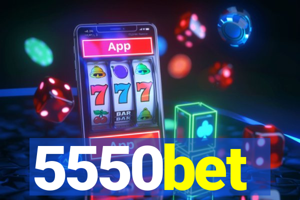 5550bet