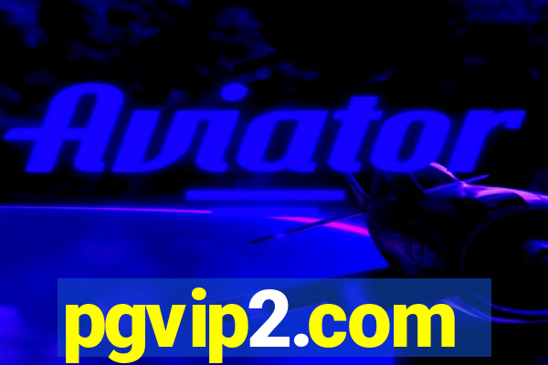 pgvip2.com