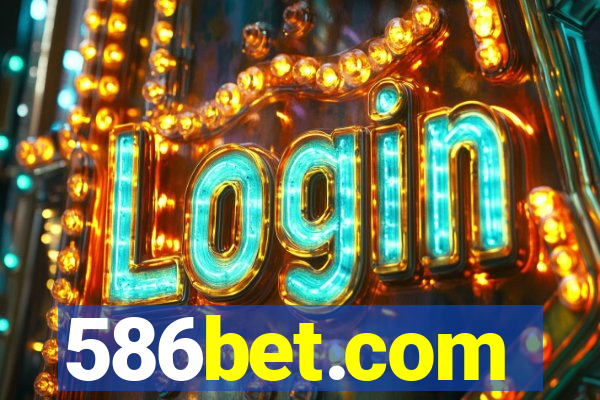 586bet.com