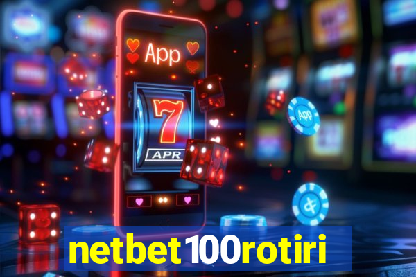 netbet100rotiri