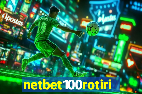 netbet100rotiri