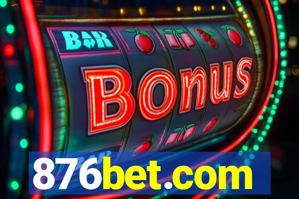 876bet.com