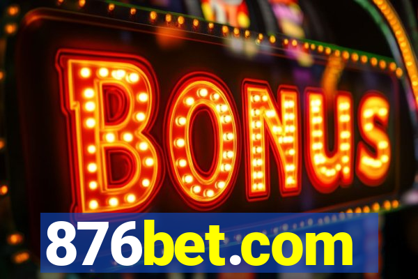 876bet.com