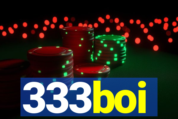 333boi