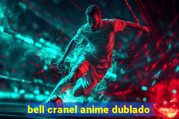 bell cranel anime dublado