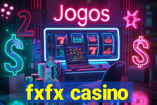 fxfx casino