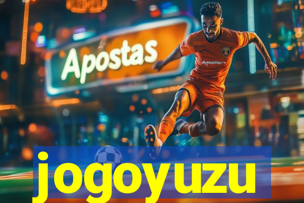 jogoyuzu