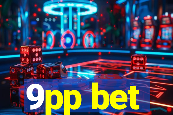 9pp bet
