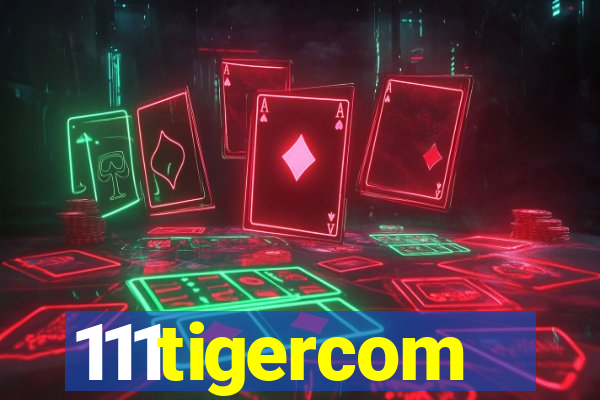 111tigercom