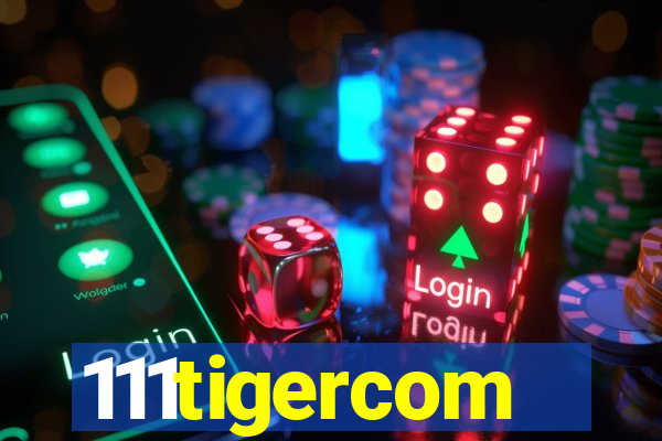 111tigercom
