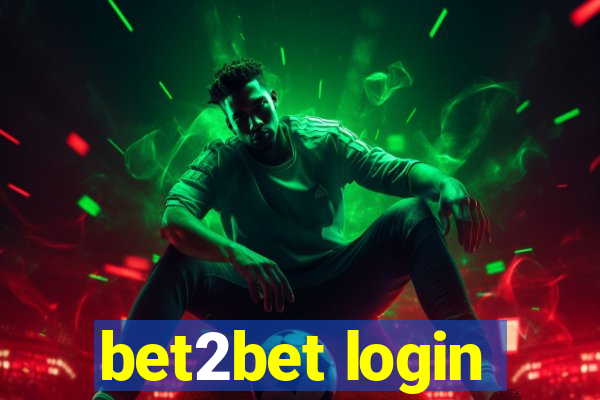 bet2bet login