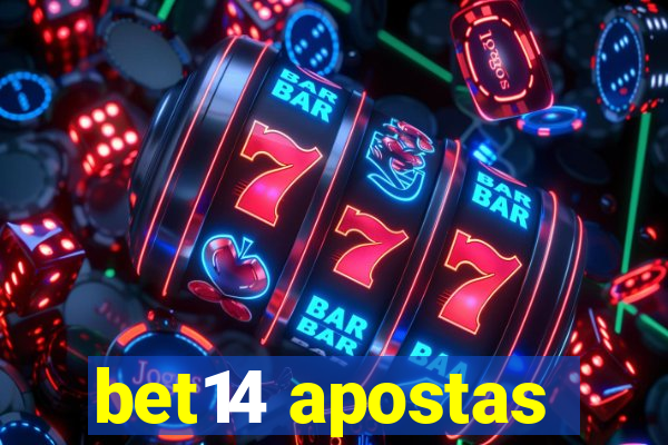 bet14 apostas