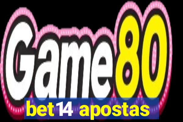 bet14 apostas