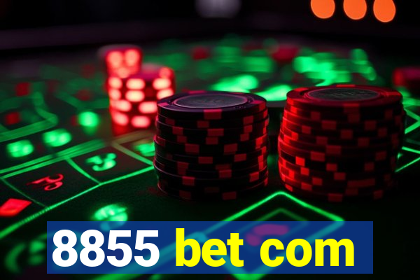 8855 bet com