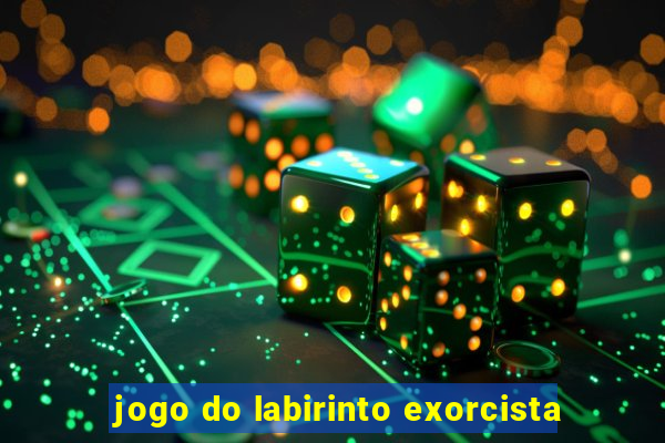 jogo do labirinto exorcista