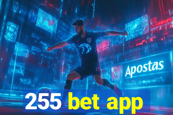 255 bet app