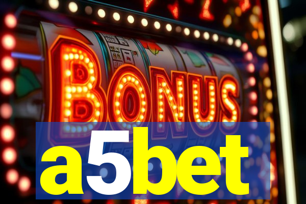 a5bet