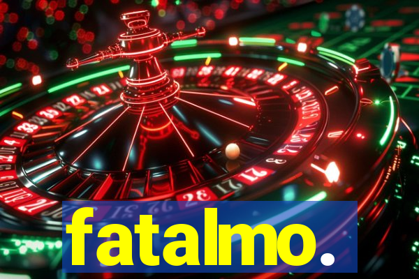 fatalmo.