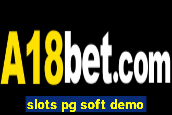 slots pg soft demo