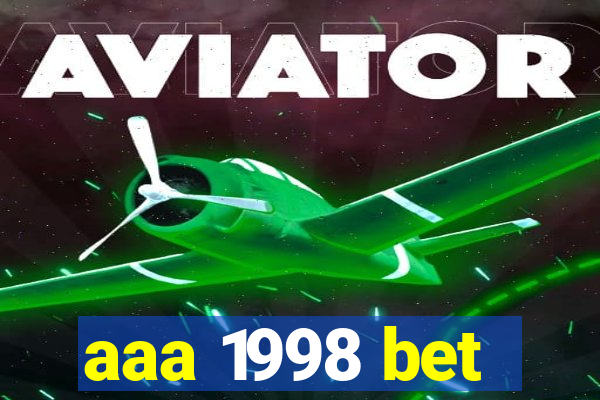 aaa 1998 bet