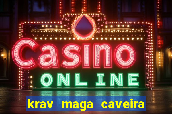 krav maga caveira porto alegre