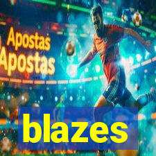 blazes