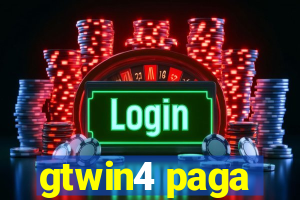 gtwin4 paga