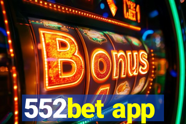552bet app
