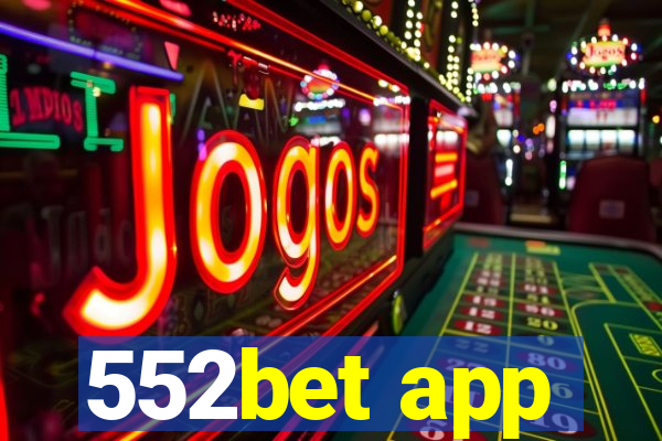 552bet app
