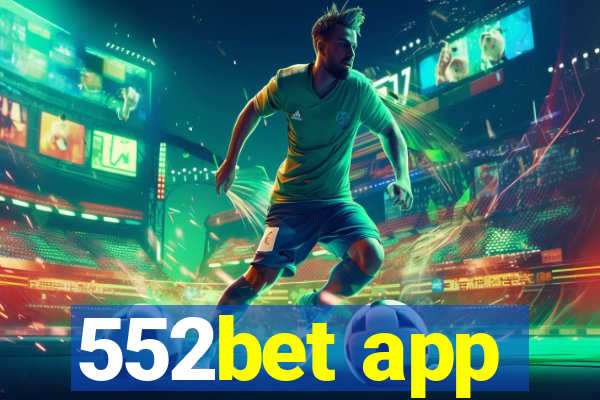 552bet app