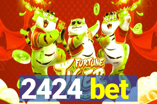 2424 bet