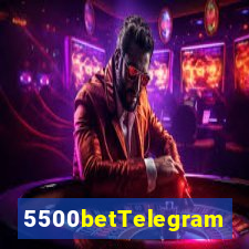 5500betTelegram