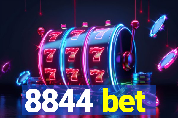 8844 bet