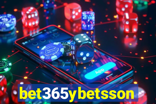 bet365ybetsson