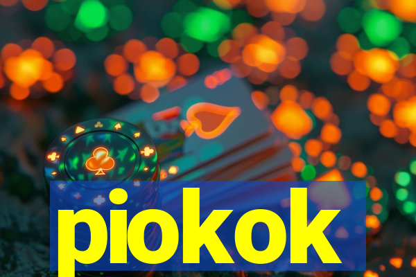 piokok