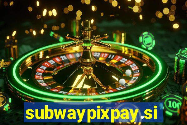 subwaypixpay.site