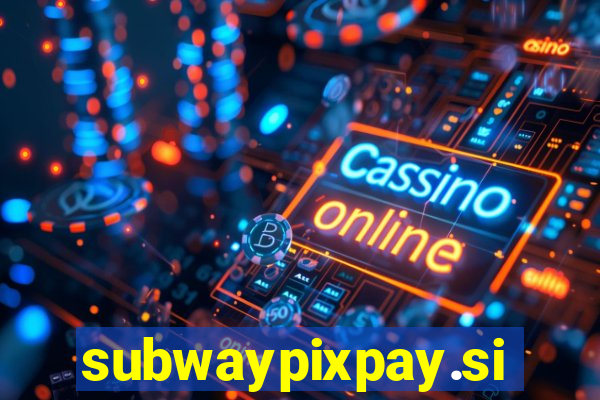 subwaypixpay.site