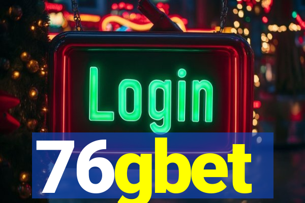 76gbet